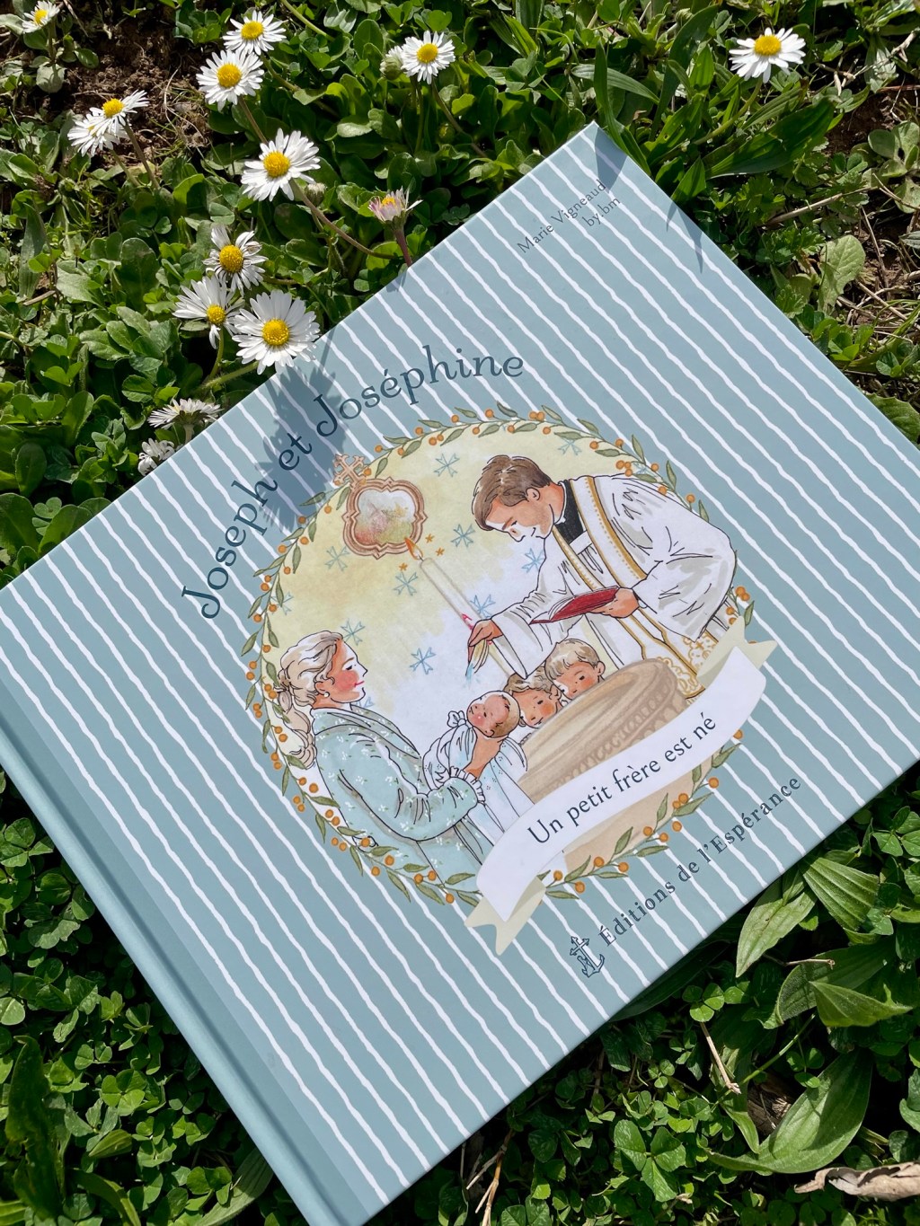 (Livre) Le baptême d’un enfant : une merveille aux yeux du monde&nbsp;!